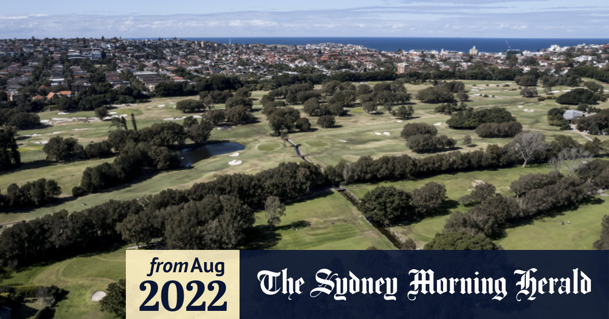 Royal Sydney Golf Club Waverley Council joins battle to stop renovation
